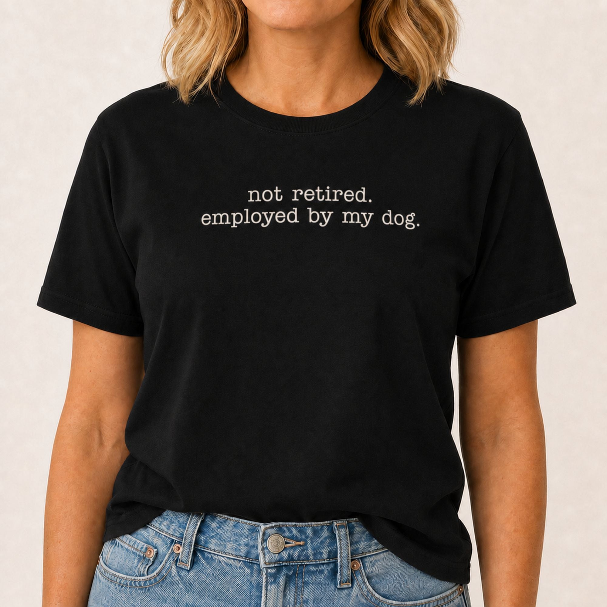Employed By My Dog T-Shirt