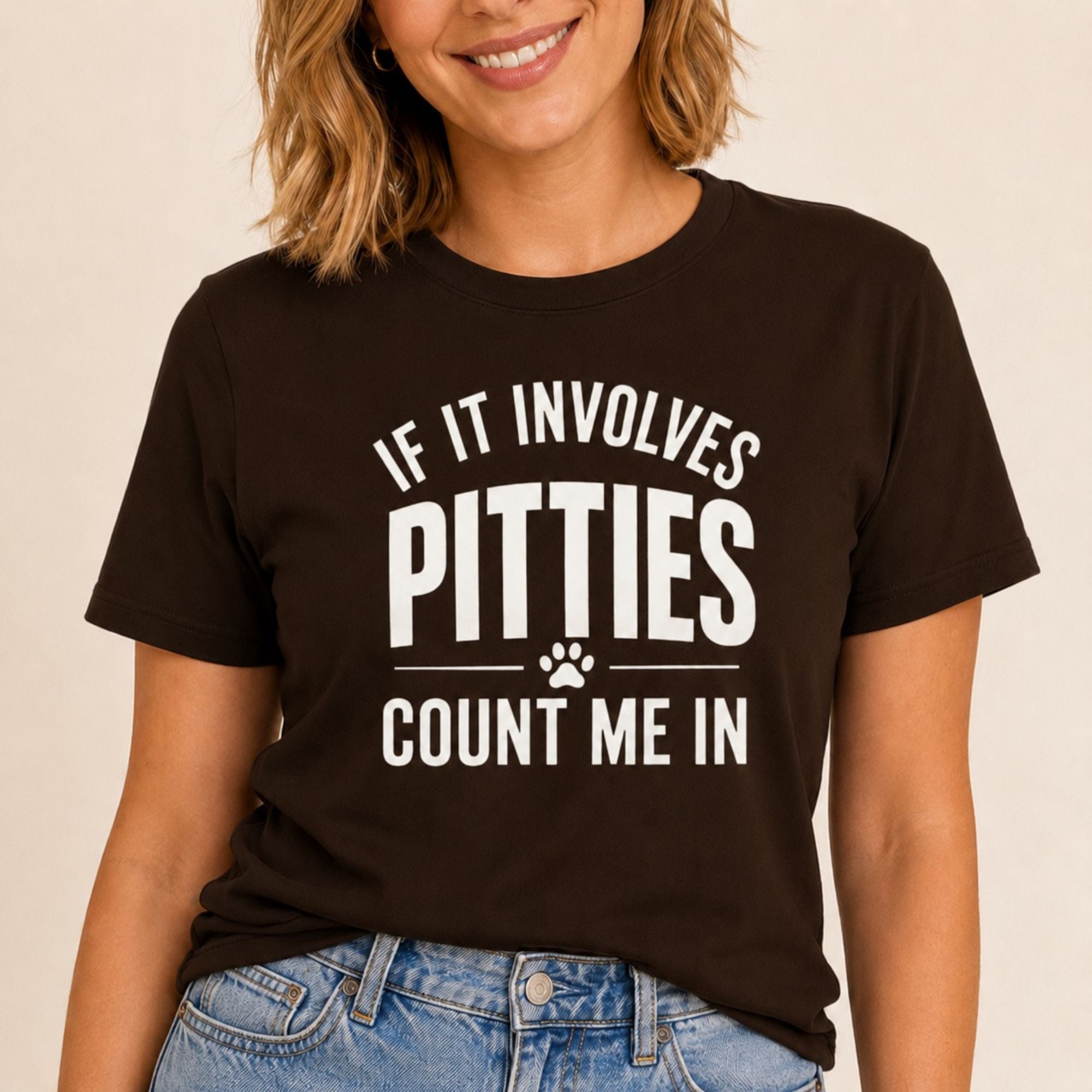 Pitties - Count Me In T-Shirt