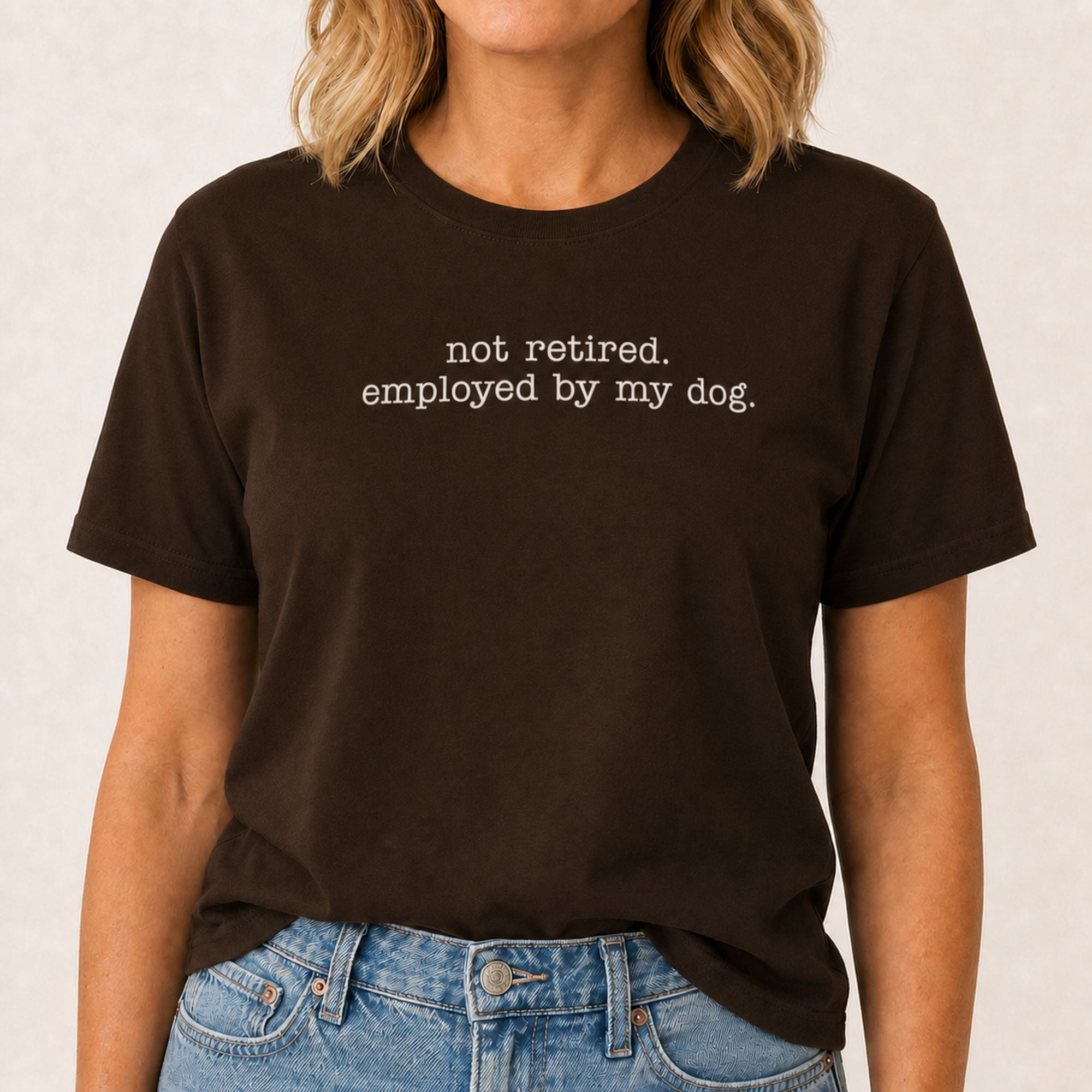 Employed By My Dog T-Shirt