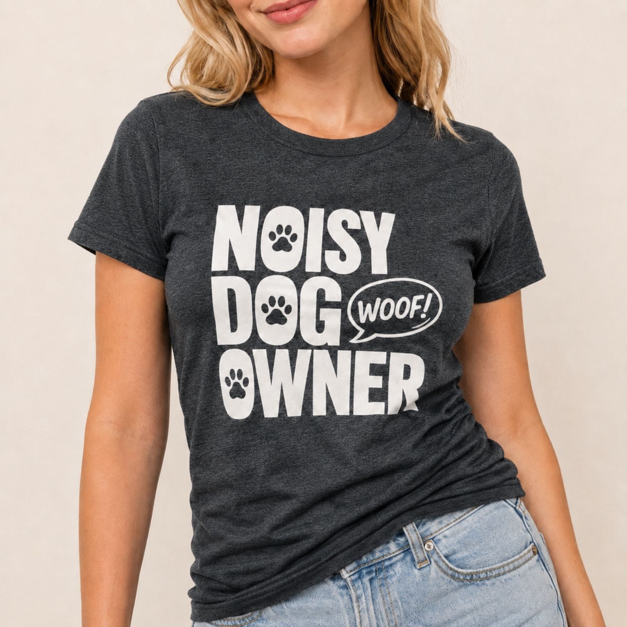 Noisy Dog Owner T-Shirt
