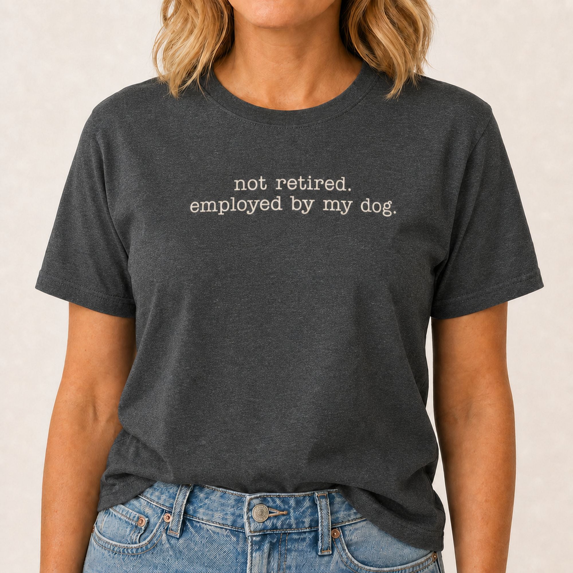 Employed By My Dog T-Shirt