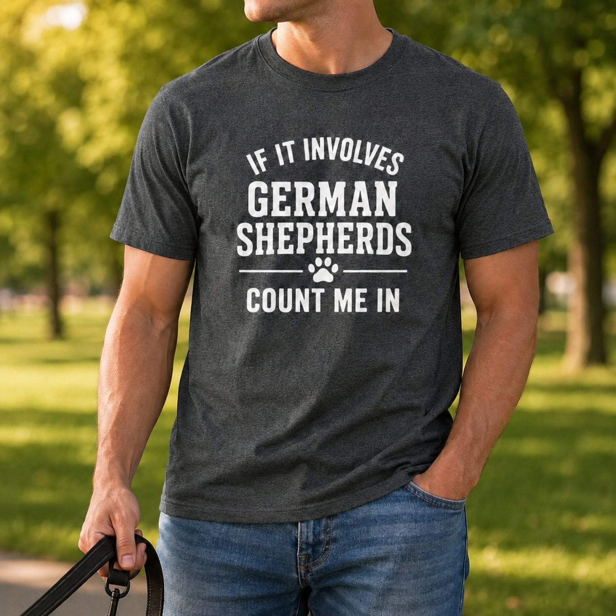 German Shepherds - Count Me In T-Shirt
