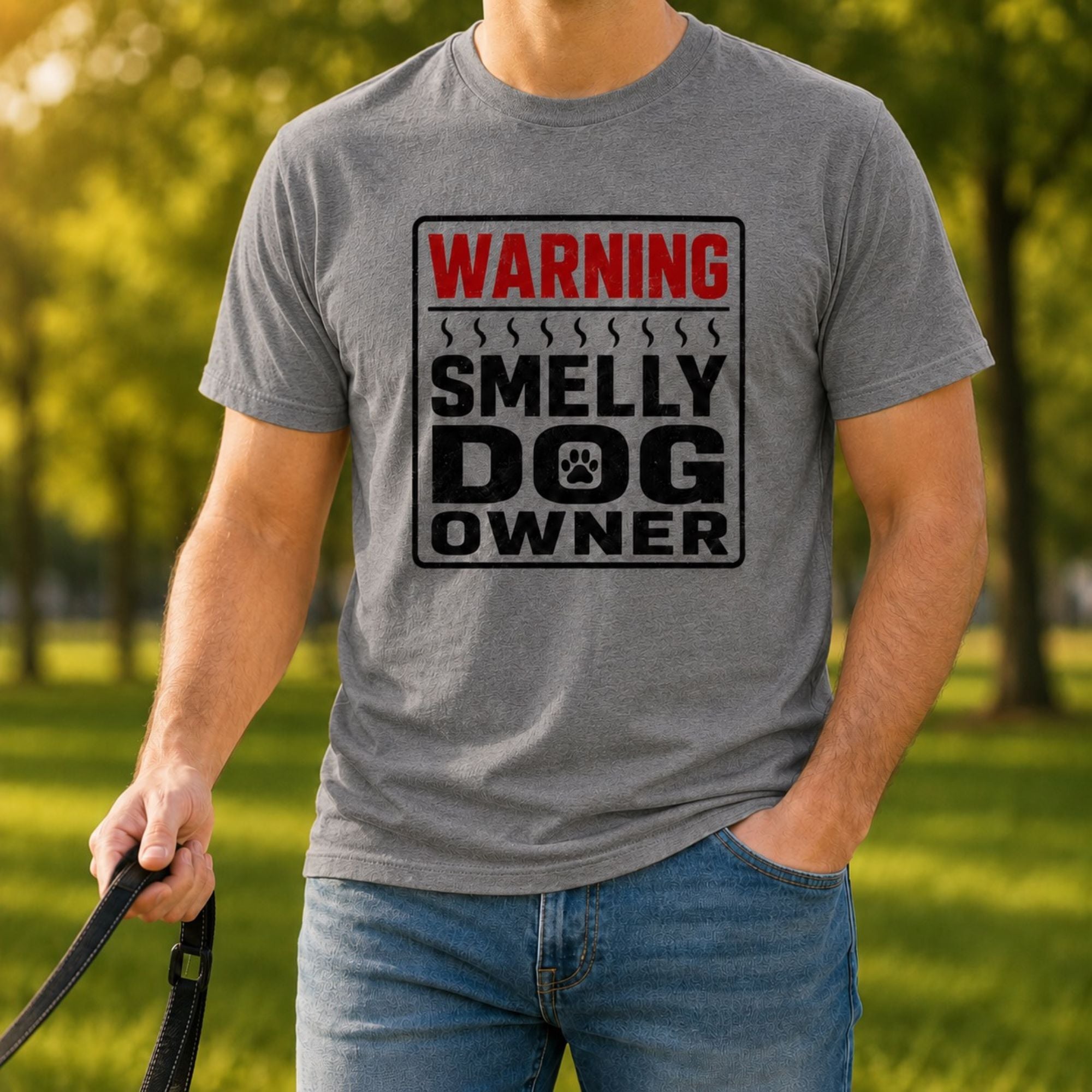 Smelly Dog Owner T-Shirt