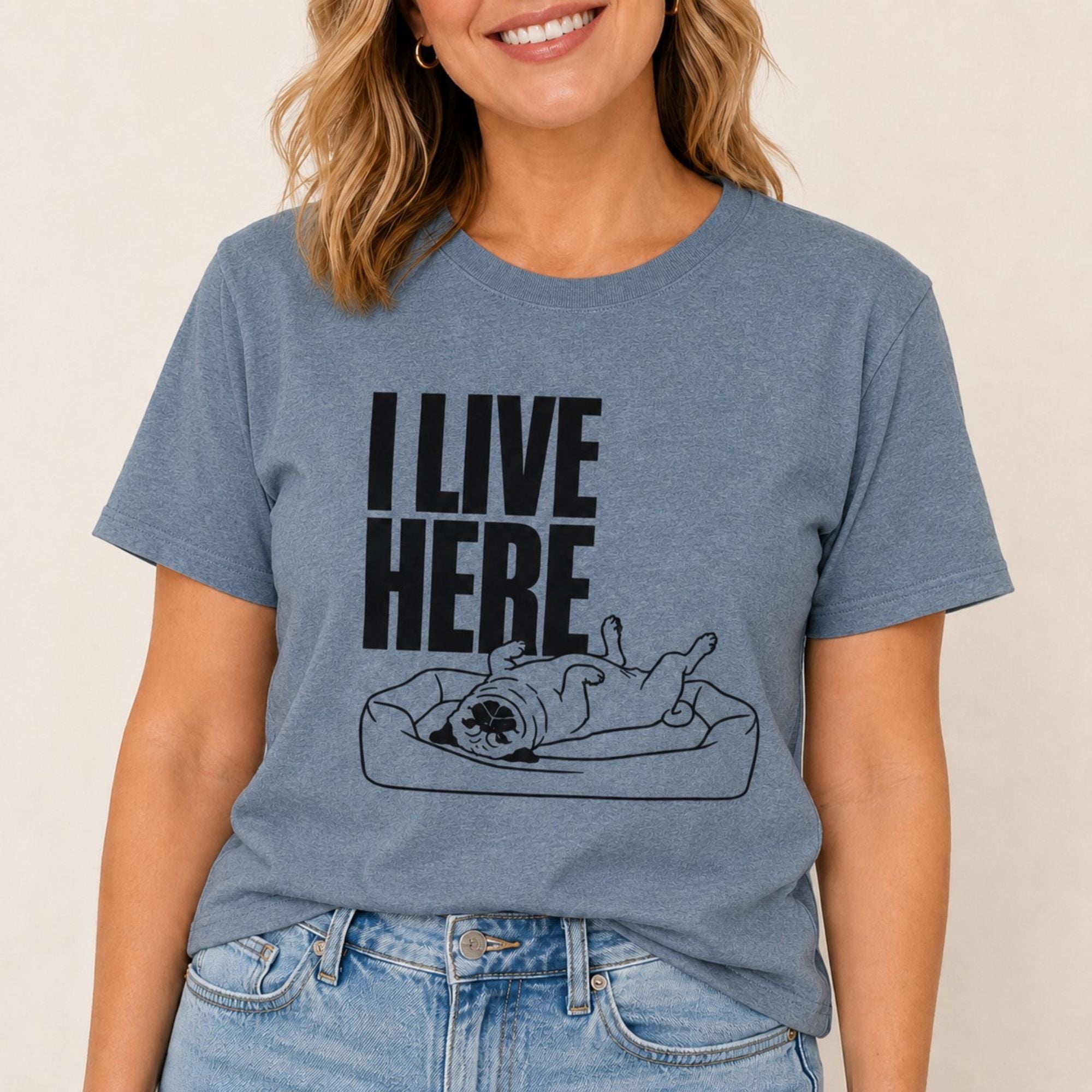 I Live Here - Pug T-Shirt