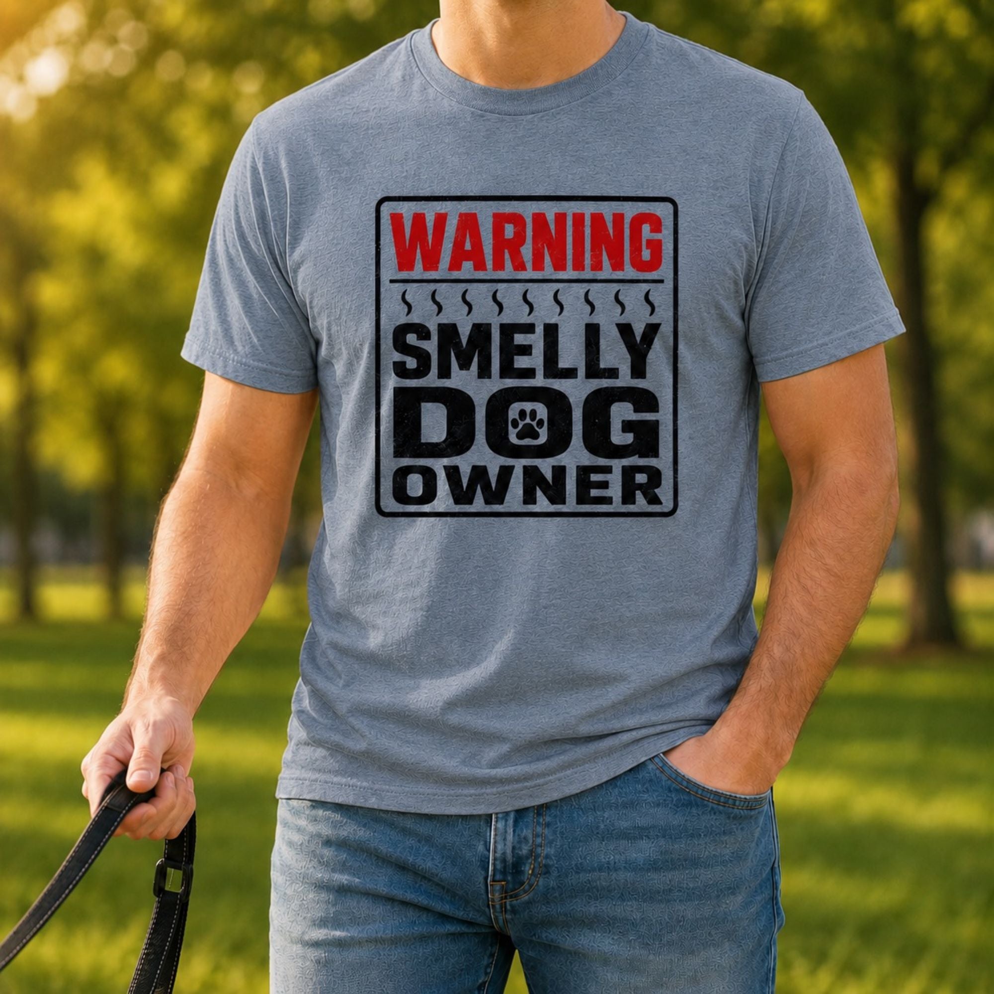 Smelly Dog Owner T-Shirt