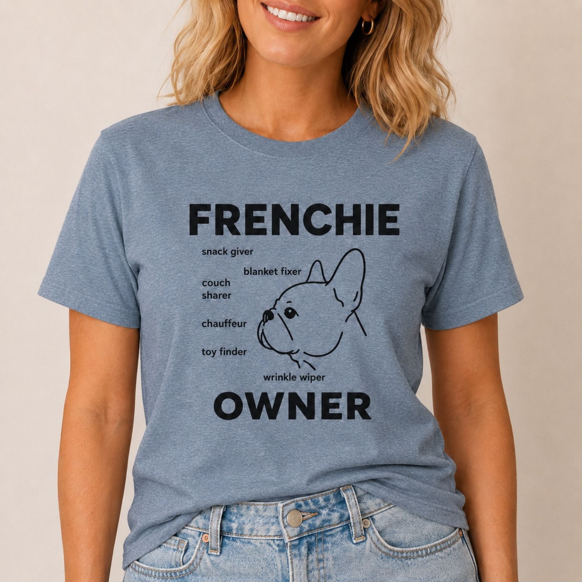 Frenchie Owner T-Shirt