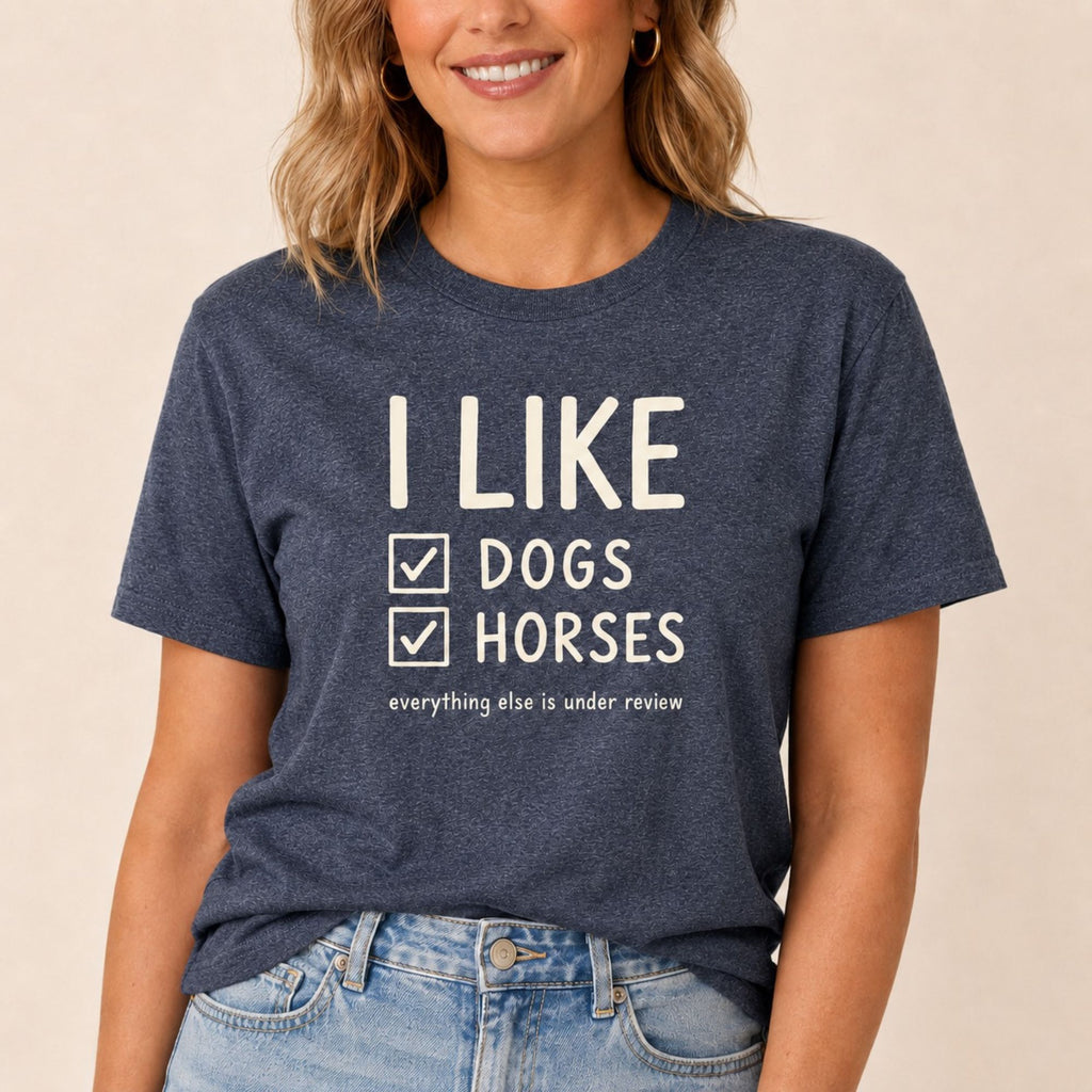 I Like Dogs & Horses T-Shirt