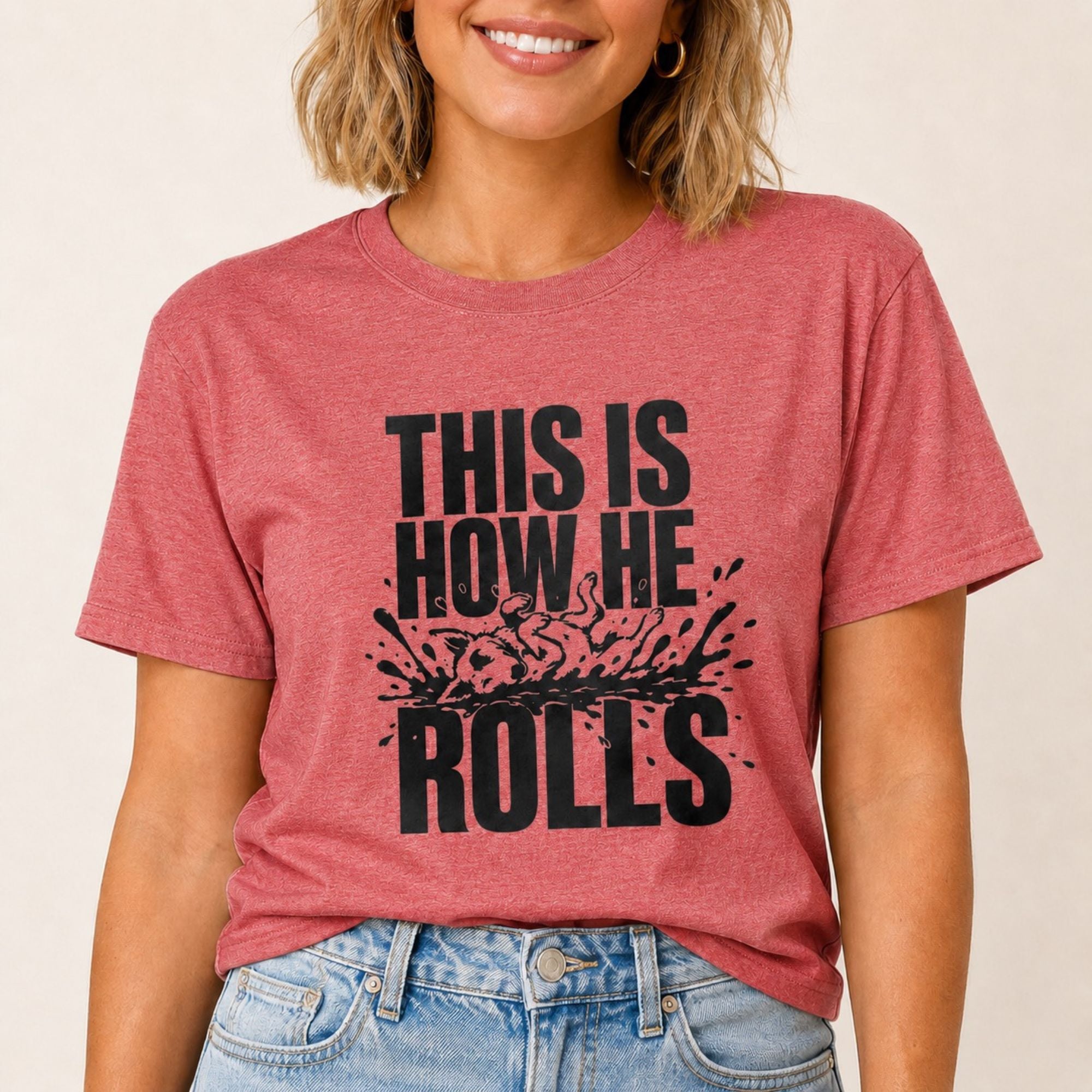This Is How He Rolls T-Shirt
