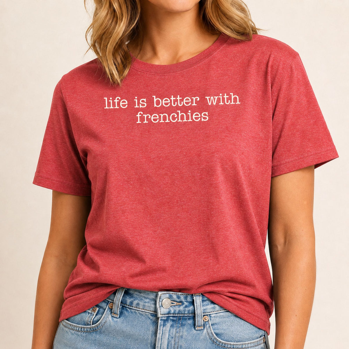 Life Is Better With Frenchies T-Shirt 1 - Heather Red