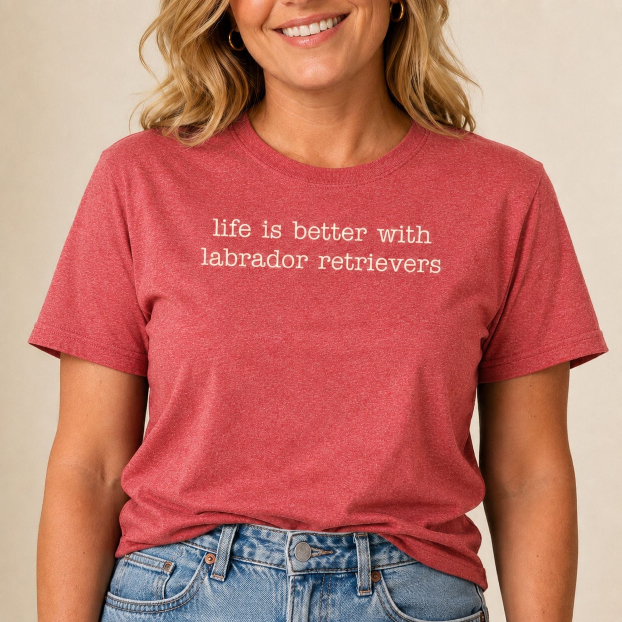 Life Is Better With Labs T-Shirt