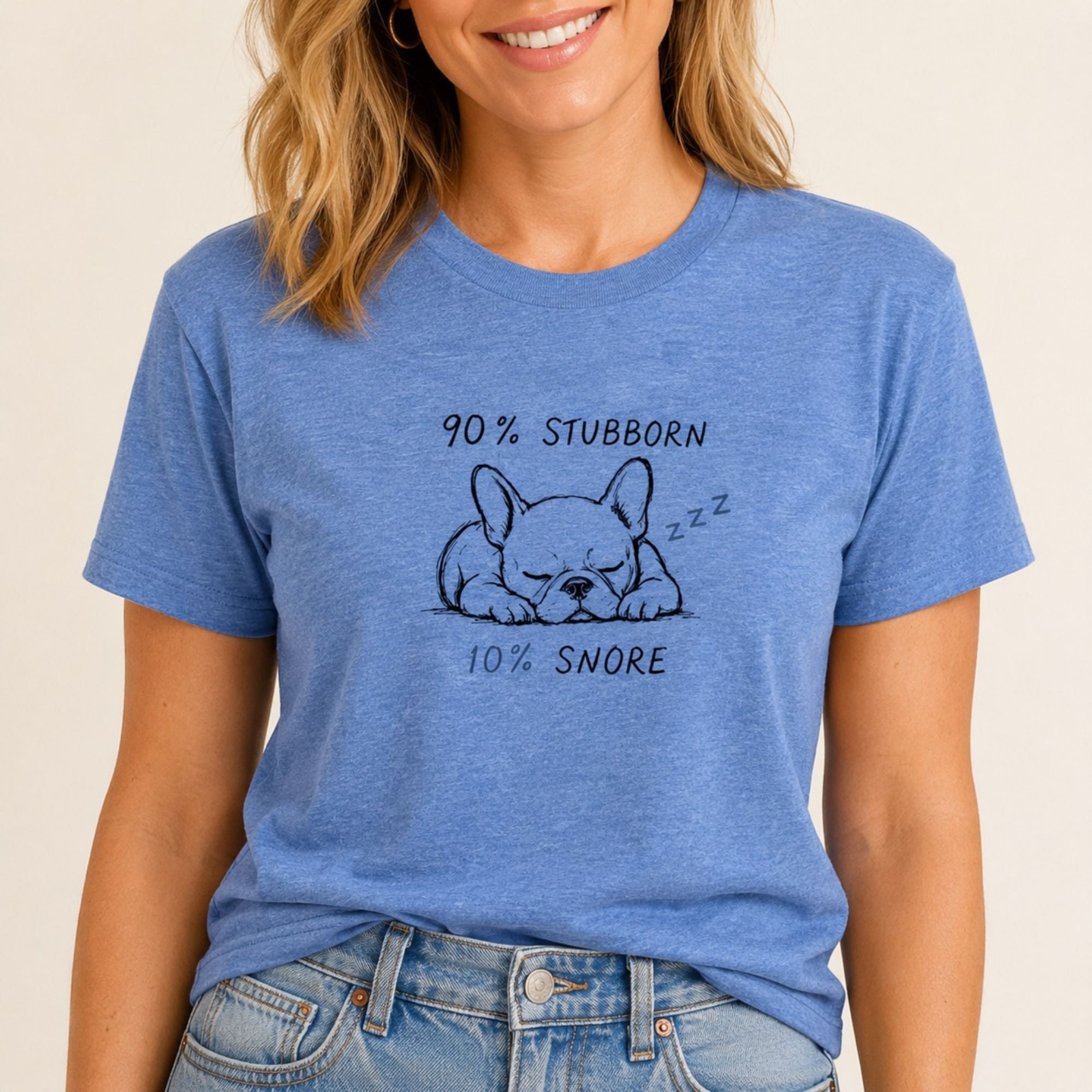 Frenchie Stubborn & Snore T-Shirt