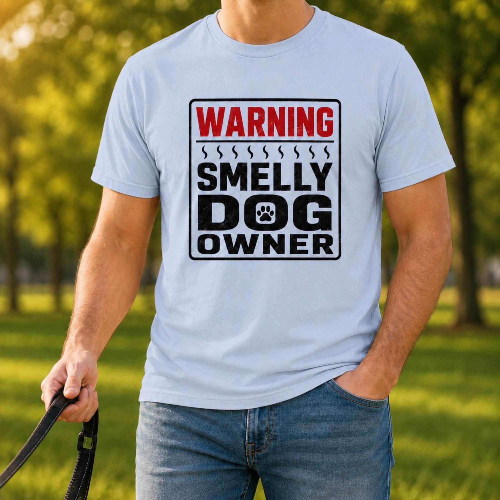 Smelly Dog Owner T-Shirt