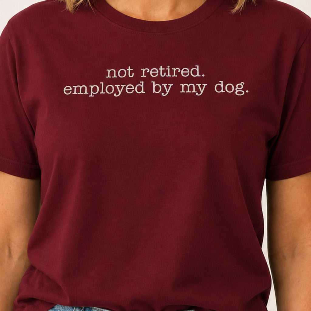 Employed By My Dog T-Shirt - Maroon Zoomed In