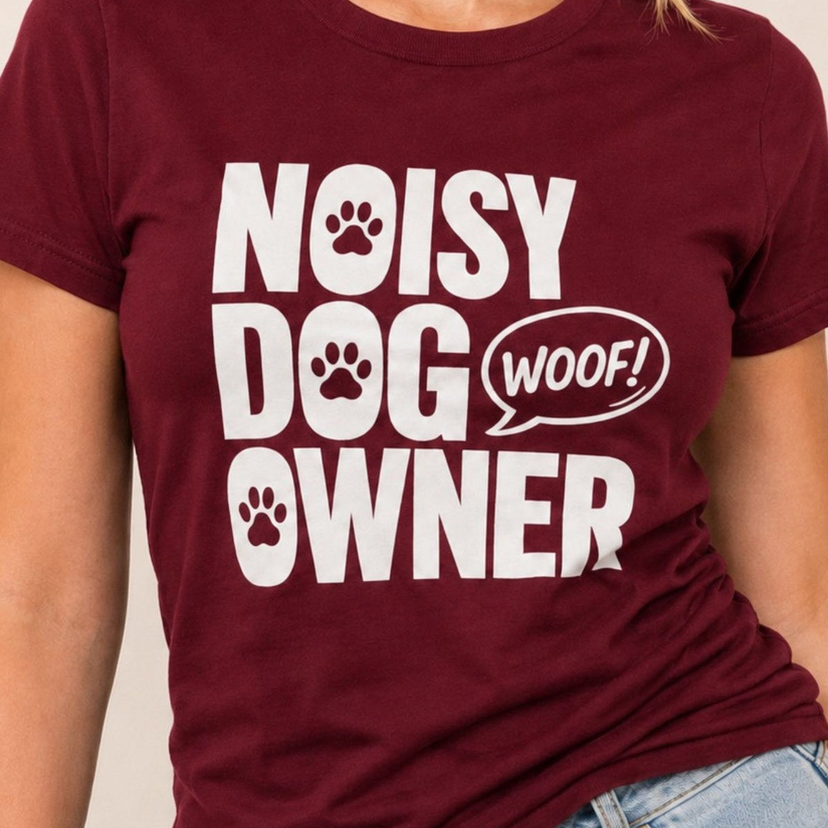 Noisy Dog Owner T-Shirt 1 - Maroon Zoomed In