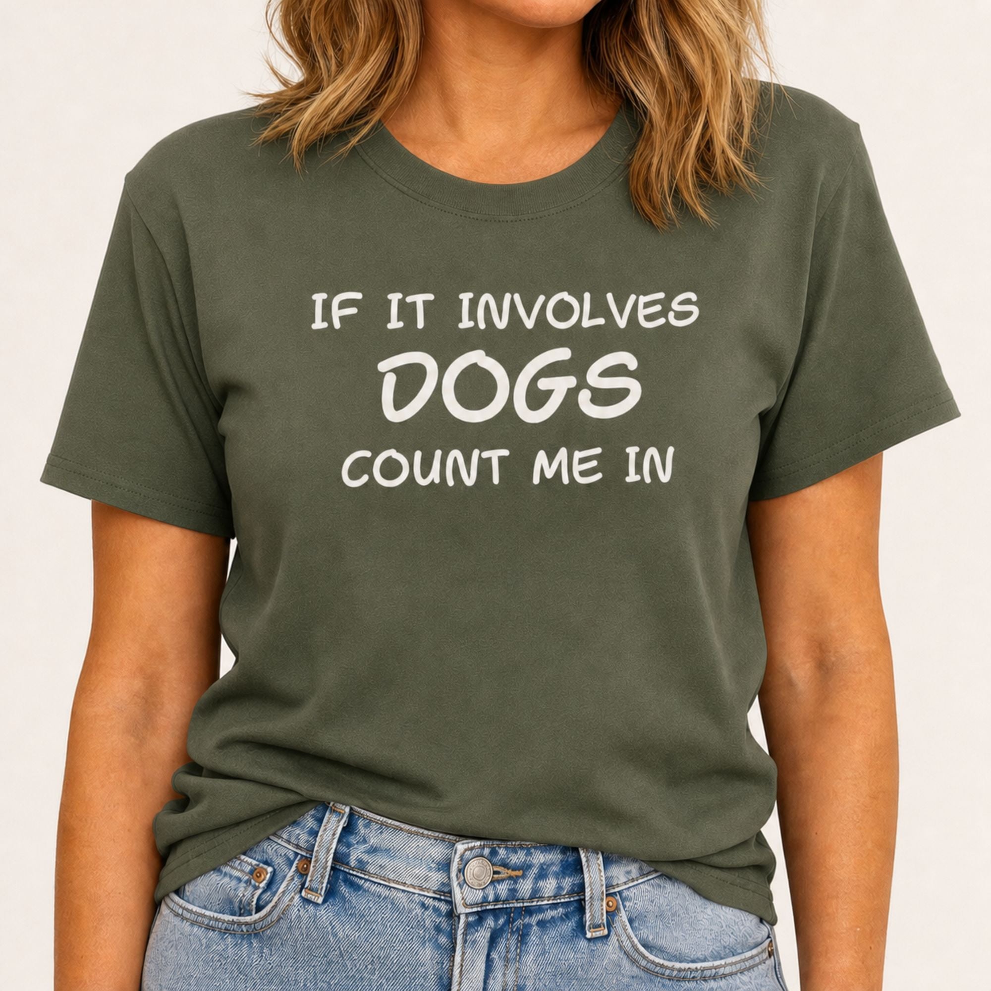 Dogs - Count Me In T-Shirt