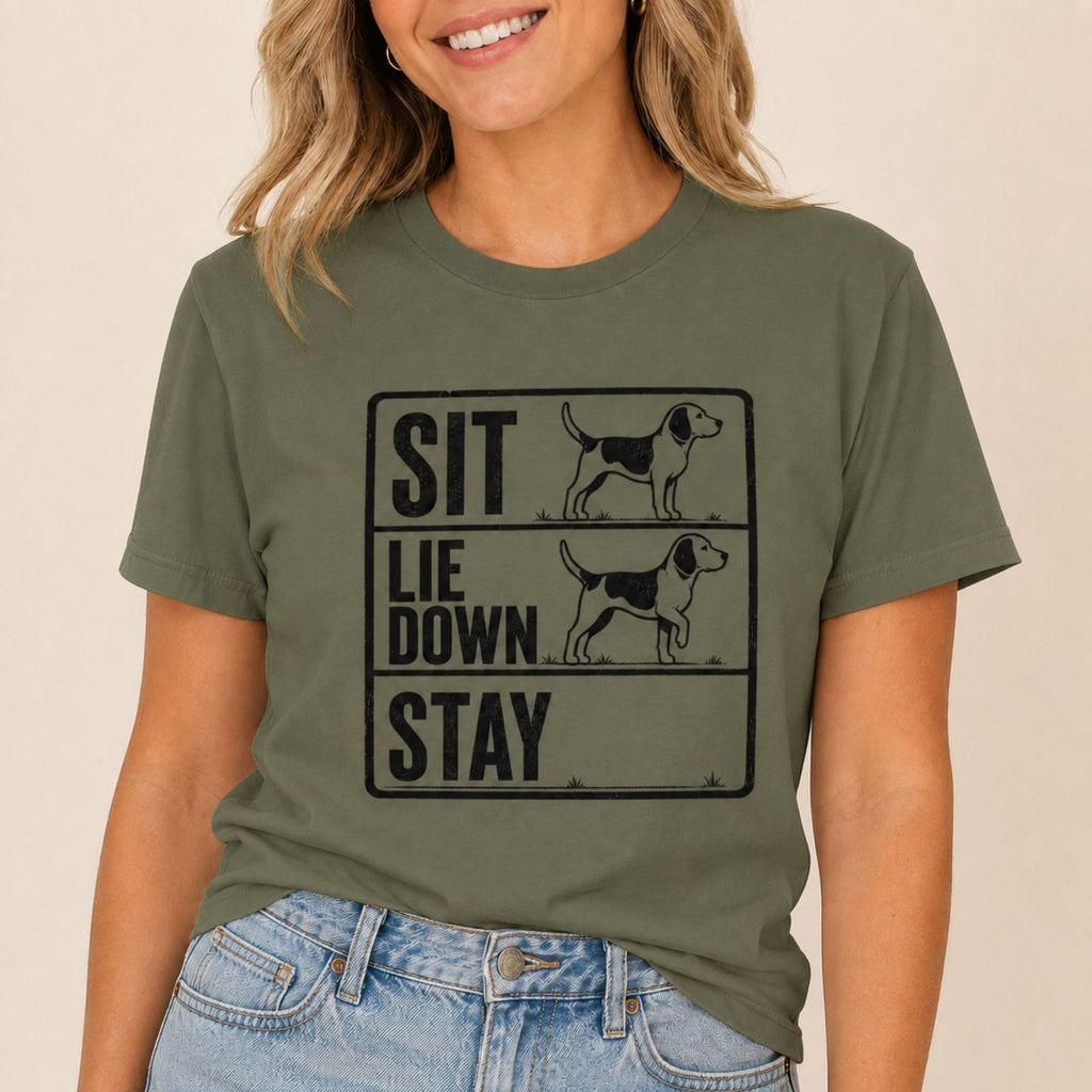 Sit Lie Down Stay T-Shirt