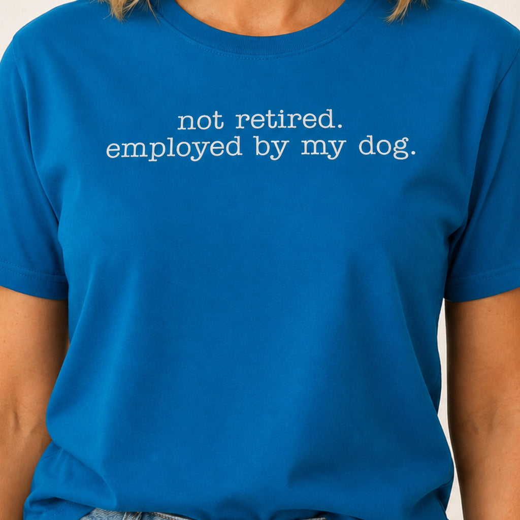 Employed By My Dog T-Shirt - Sapphire Zoomed In